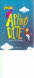 Aphro Dite adakah aku dihatimu