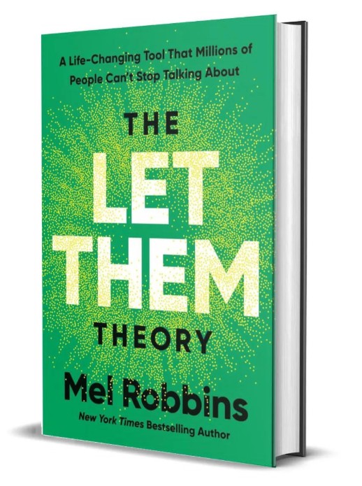 The Let Them Theory