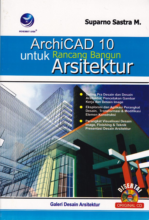 ArchiCAD 10 Untuk Rancang Bangun Arsitektur