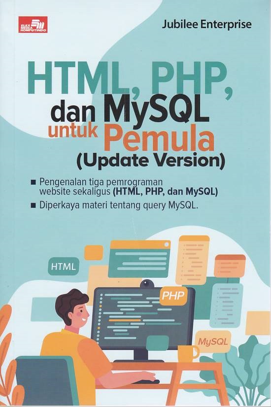 HTML PHP dan My SQL untuk Pemula Update Version