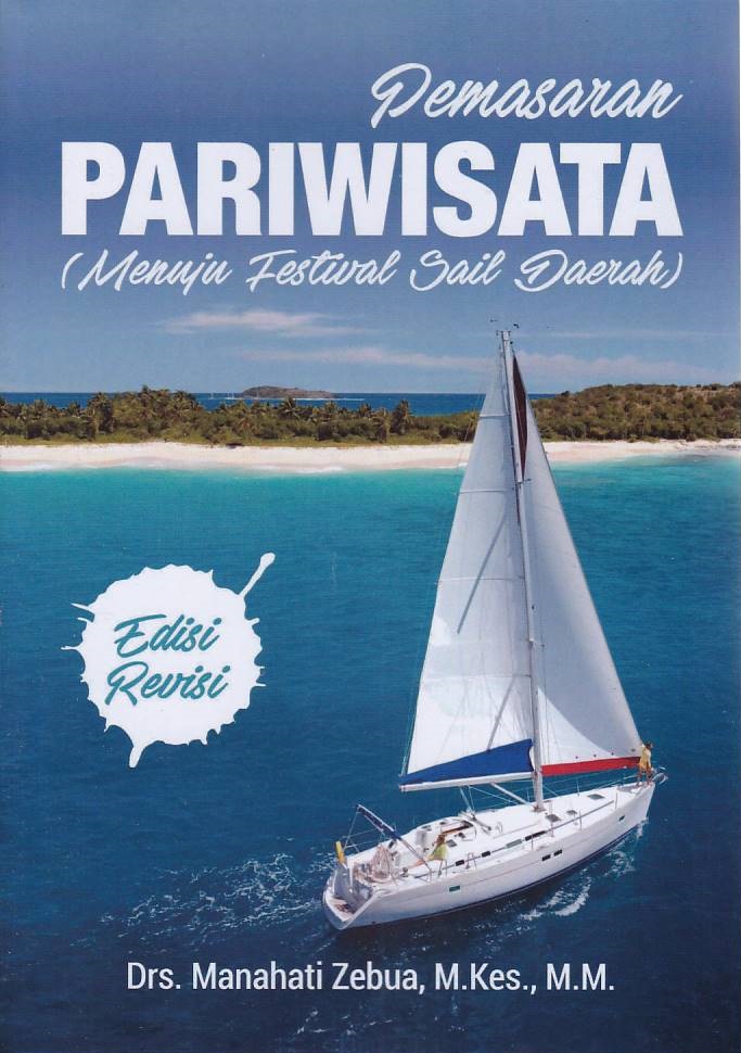 Pemasaran Pariwisata Menuju Festival Sail Daerah