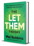 The Let Them Theory