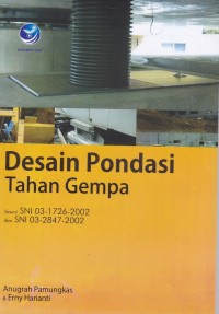 Desain Pondasi Tahan Gempa