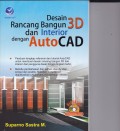 Desain Rancang Bangun 3D dan Interior dengan AUTOCAD