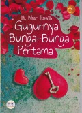 Gugurnya Bunga-Bunga Pertama