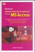 Membuat Aplikasi Hotel dan Penginapan dengan MS Access