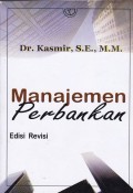 Manajemen Perbankan Edisi Revisi