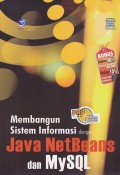 Membangun Sistem Informasi dengan Java NetBeans dan MySQL