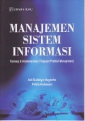 Manajemen Sistem Informasi Konsep & Implementasi (Tinjauna Praktisi Manajemen)