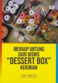 Meraup Untung Dari Bisnis Dessert Box
