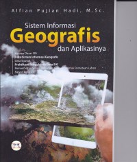 Sistem Informasi Geografis dan aplikasinya