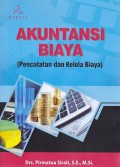 Akuntansi Biaya; (Pencatatan Dan Kelola Biaya)