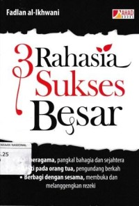 Image of 3 Rahasia Sukses Terbesar