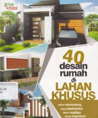 Image of 40 Desain Rumah Di Lahan Khusus