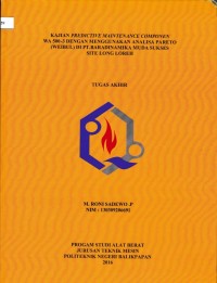 Image of KAJIAN PREDICTIVE MAINTANANCE COMPONENT WA 500-3 DENGAN MENGGUNAKAN ANALISA PARETO (WEIBUL) DI PT. BARADINAMIKA MUDA SUKSES SITE LONG LOREH