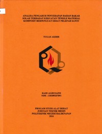 Image of ANALISA PENGARUH PENYERAPAN BAHAN BAKAR SOLAR TERHADAP KEKUATAN TENSILE MATERIAL KOMPOSIT BERPENGUAT SERAT PELEPAH SAWIT
