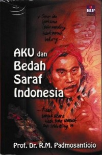 Image of Aku Dan Bedah Saraf Indonesia