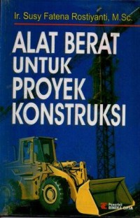 Image of Alat Berat Untuk Proyek Konstruksi