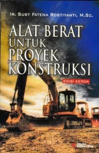 Image of Alat Berat Untuk Proyek Konstruksi Edisi Kedua