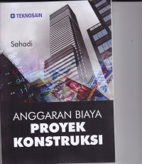 Image of Anggaran Biaya Proyek Konstruksi