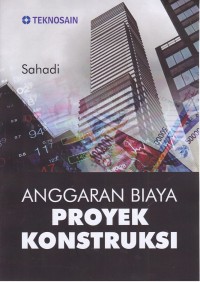 Image of Anggaran Biaya Proyek Konstruksi