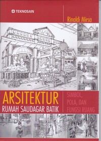 Image of Arsitektur Rumah Saudagar Batik