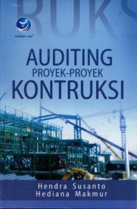 Image of Auditing Proyek-Proyek Kontruksi