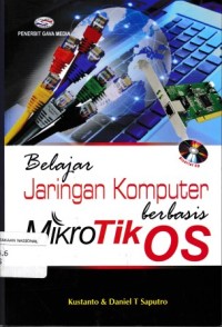 Image of Belajar Jaringan Komputer Berbasis Mikrotik OS
