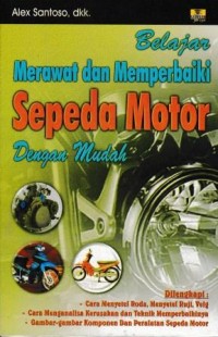 Image of Belajar Merawat Dan Memperbaiki Sepeda Motor Dengan Mudah