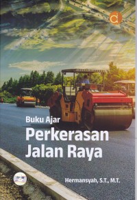 Image of Buku Ajar Perkerasan Jalan Raya
