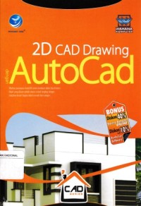 Image of CAD Series: 2D CAD Drawing dengan AutoCAD