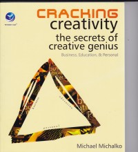 Image of Cracking Creativity The Secrets of Creative genius (Business ,Education, & Personal