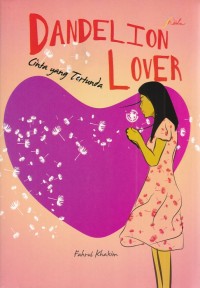Image of Dandelion Cinta Yang Tertunda Lover