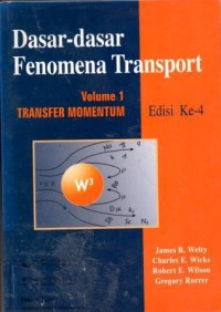 Image of Dasar-Dasar Fenomena Transport Edisi Keempat Vol 1