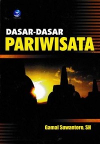 Image of Dasar - Dasar Pariwisata Edisi Kedua