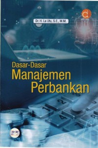 Image of Dasar-Dasar Manajemen Perbankan