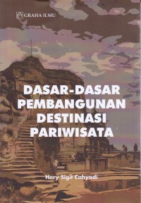 Image of Dasar -Dasar Pembangunan Destinasi Pariwisata