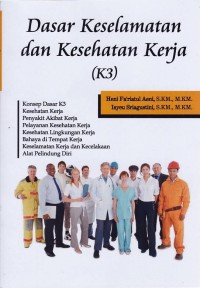 Image of Dasar Keselamatan dan Kesehatan Kerja