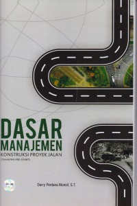 Image of Dasar Manajemen Konstruksi Proyek Jalan