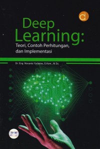 Image of Deep Learning Teori Contoh Perhitungan dan Implementasi