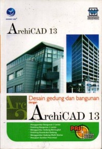 Image of Desain Gedung Dan Bangunan Dengan ArchiCAD 13