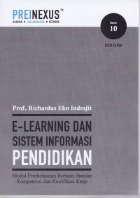 Image of E-LEARNING DAN SISTEM INFORMASI PENDIDIKAN (Modul Pembelajaran Berbasis Standar Kompetensi dan Kualifikasi Kerja