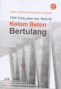 Image of FRP untuk Perkuatan dan Retrofit Kolom Beton Bertulang