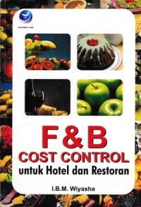 Image of F & B Cost Control Untuk Hotel Dan Restoran