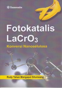 Image of Fotokatalis Lacro3 Konversi Nanoselulosa