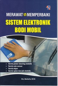 Image of Merawat Dan Memperbaiki Sistem Elektronika Bodi Mobil