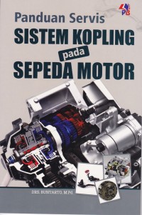 Image of Panduan Servis Sistem Kopling pada Sepeda Motor