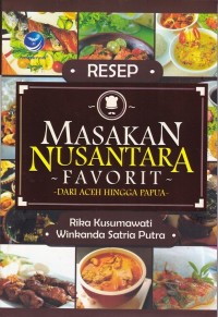 Image of Masakan Nusantara Favorit  Dari Aceh Hingga Papua