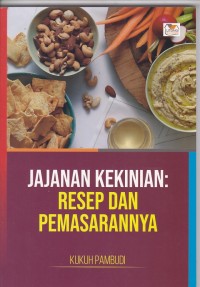 Image of Jajanan Kekinian Resep dan Pemasarannya