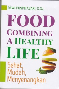 Image of Food Combining A Healthy Life